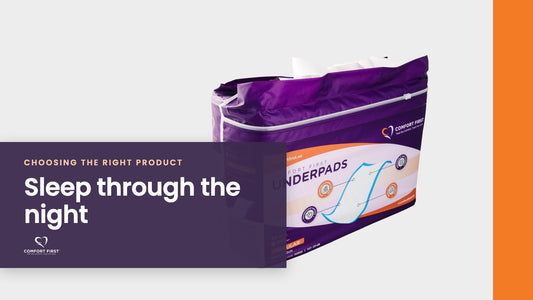 Comfort First title card for the Choosing the Right Product series, reading 'Sleep through the night'